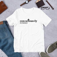 Consciously Funded Short-Sleeve Unisex T-Shirt