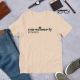 Consciously Funded Short-Sleeve Unisex T-Shirt